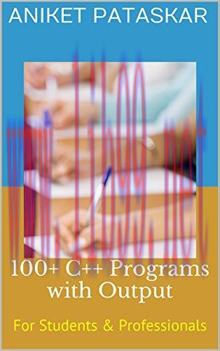 [FOX-Ebook]100+ C++ Programs with Output: For Students & Professionals