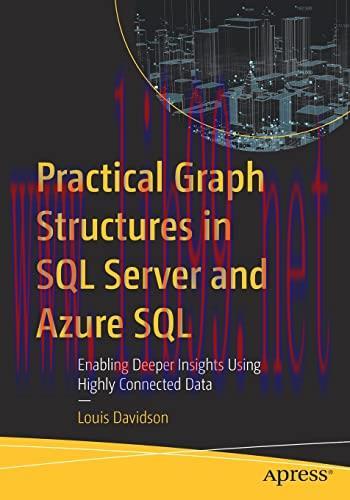 [FOX-Ebook]Practical Graph Structures in SQL Server and Azure SQL: Enabling Deeper Insights Usi...