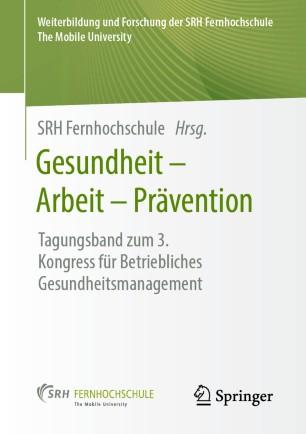 Gesundheit &ndash; Arbeit &ndash; Pr&auml;vention