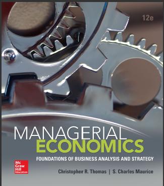 （TB）Managerial Economics Foundations of Business Analysis and Strategy 12th Edition.zip