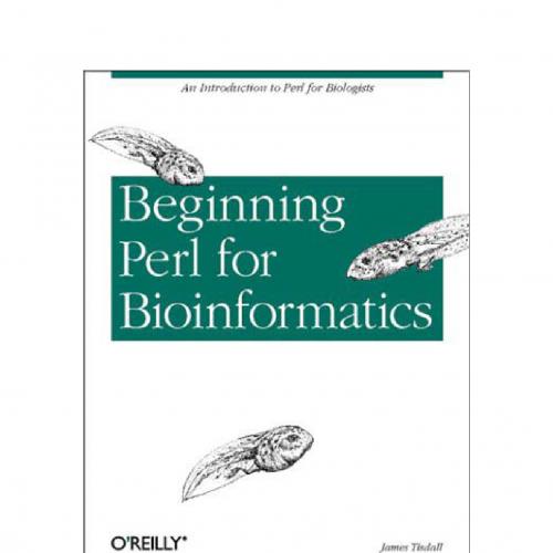 Beginning Perl for Bioinformatics