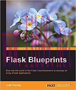 Flask Blueprints 1st Edition