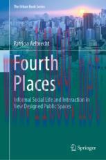 [PDF]Fourth Places: Informal Social Life and Interaction in New Designed Public Spaces