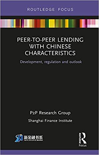 (PDF)Peer-to-Peer Lending with Chinese Characteristics Development, Regulation and Outlook (Chi...