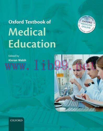 [AME]Oxford Textbook of Medical Education (Oxford Textbook Series)