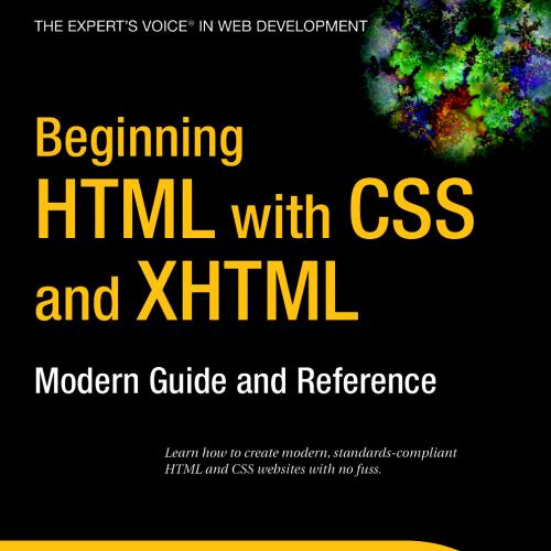 Beginning HTML with CSS and XHTML