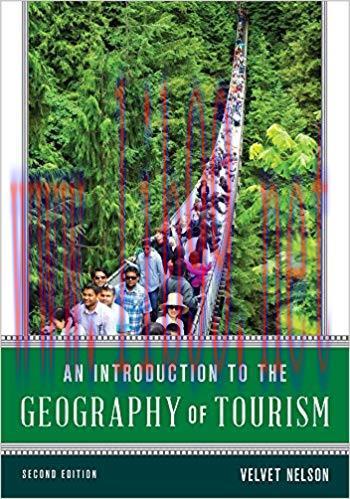 An Introduction to the Geography of Tourism 2nd Edition,
