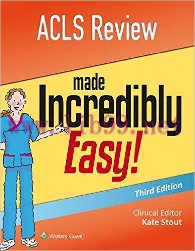 [AME]ACLS Review Made Incredibly Easy (Incredibly Easy! Series&reg;), 3rd Edition (AZW3 + EPUB + Co...