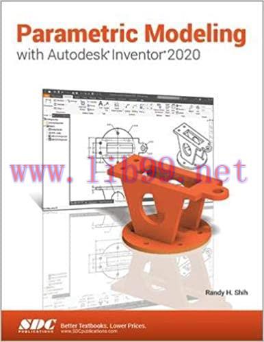 [PDF]Parametric Modeling with Autodesk Inventor 2020 [Randy H. Shih]