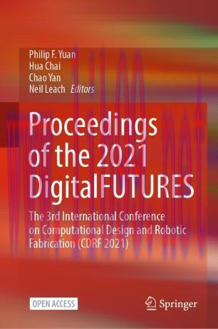 Proceedings of the 2021 DigitalFUTURES