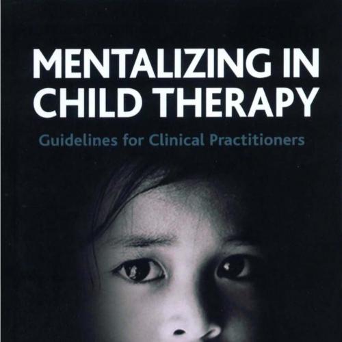 Mentalizing in Child Therapy