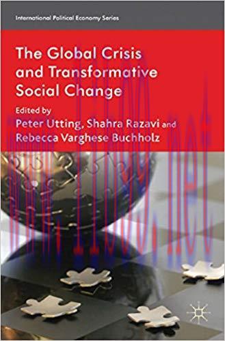 (PDF)The Global Crisis and Transformative Social Change (International Political Economy Series...
