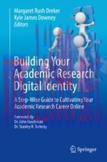 [PDF]Building Your Academic Research Digital Identity: A Step-Wise Guide to Cultivating Your Ac...