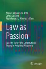 [PDF]Law as Passion: Systems Theory and Constitutional Theory in Peripheral Modernity