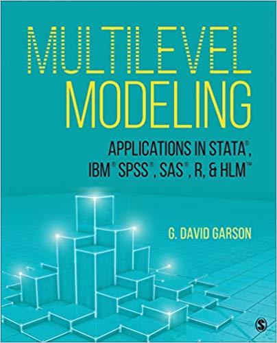 (PDF)Multilevel Modeling Applications in STATA&reg;, IBM&reg; SPSS&reg;, SAS&reg;, R, & HLM&trade; 1st Edition