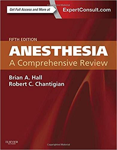 Anesthesia A Comprehensive Review 5th Edition