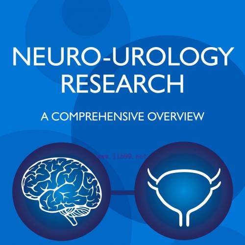 [AME]Neuro-Urology Research: A Comprehensive Overview (EPUB)