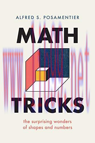 [FOX-Ebook]Math Tricks: The Surprising Wonders of Shapes and Numbers