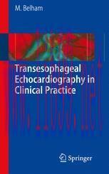 [PDF]Transesophageal Echocardiography in Clinical Practice
