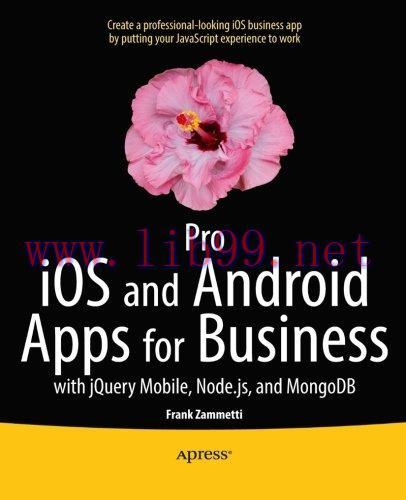 [FOX-Ebook]Pro iOS and Android Apps for Business
