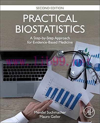 [AME]Practical Biostatistics: A Step-by-Step Approach for Evidence-Based Medicine, 2nd Edition ...