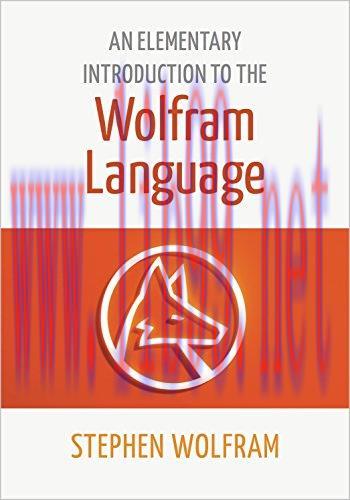 [FOX-Ebook]An Elementary Introduction to the Wolfram Language
