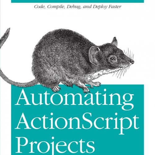 Automating ActionScript Projects with Eclipse and Ant