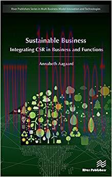 (PDF)Sustainable Business: Integrating CSR in Business and Functions (River Publishers Series i...
