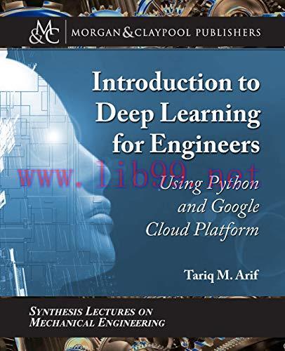 [FOX-Ebook]Introduction to Deep Learning for Engineers: Using Python and Google Cloud Platform