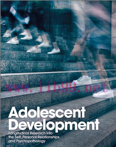 [PDF]Adolescent Development: Longitudinal Research into the Self, Personal Relationships and Ps...