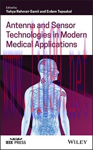 [AME]Antenna and Sensor Technologies in Modern Medical Applications (Wiley - IEEE) (EPUB)