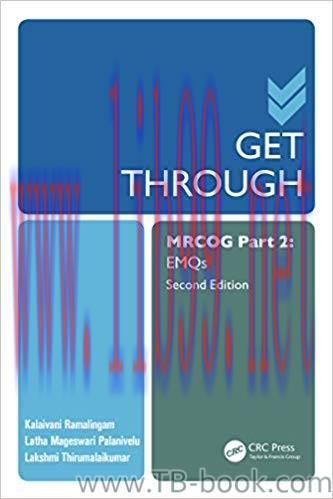 Get Through MRCOG Part 2: EMQS 2nd Edition by Kalaivani Ramalingam