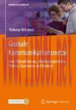 [PDF]Globale Kommunikationsnetze: über Digitalisierung, elektromagnetische Wellen, Glasfasern u...