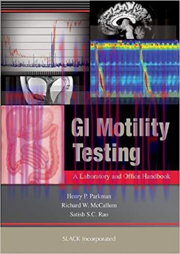 [PDF]GI Motility Testing - A Laboratory and Office Handbook