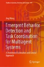 [PDF]Emergent Behavior Detection and Task Coordination for Multiagent Systems: A Distributed Es...