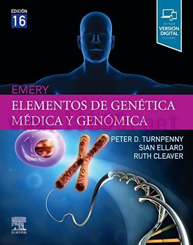 [AME]Emery. Elementos de gen&eacute;tica m&eacute;dica y gen&oacute;mica, 16th edition (Original PDF)