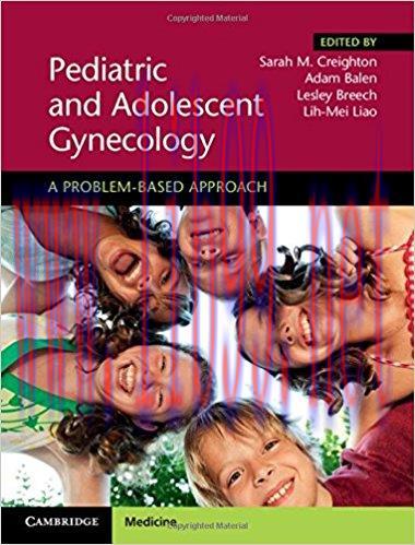 [AME]Pediatric and Adolescent Gynecology: A Problem-Based Approach (Original PDF)