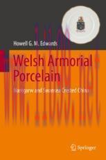 [PDF]Welsh Armorial Porcelain : Nantgarw and Swansea Crested China