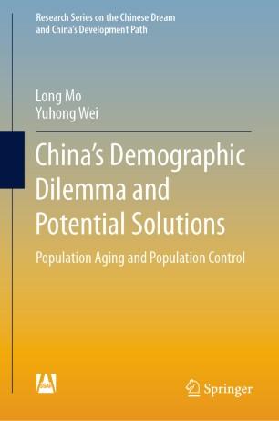 China&rsquo;s Demographic Dilemma and Potential Solutions