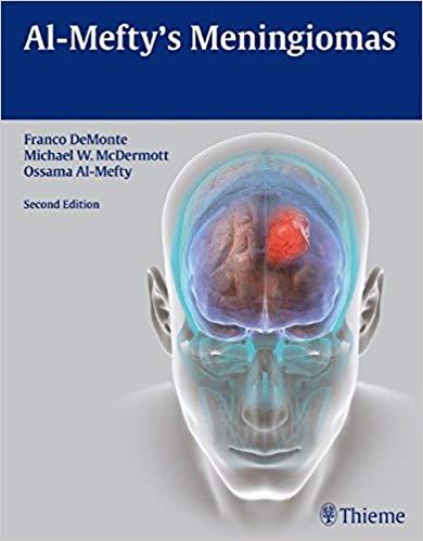 Al-Mefty&rsquo;s Meningiomas, 2nd Edition