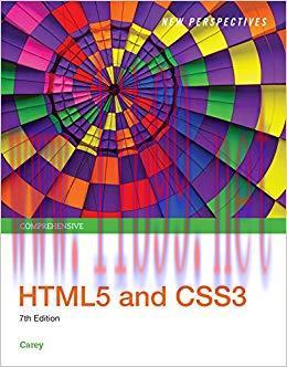 New Perspectives HTML5 and CSS3: Comprehensive 7th Edition,
