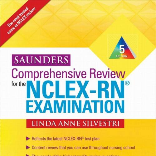 aunders Comprehensive Review for the NCLEX-RN Examination, 5th edition