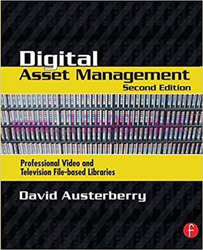 Digital Asset Management 2nd Edition,