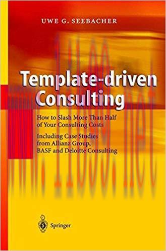 (PDF)Template-driven Consulting: How to Slash More Than Half of Your Consulting Costs 2003 Edit...