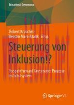 [PDF]Steuerung von Inklusion!?: Perspektiven auf Governance Prozesse im Schulsystem
