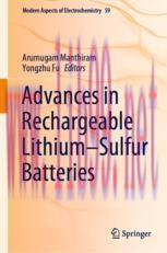 [PDF]Advances in Rechargeable Lithium–Sulfur Batteries