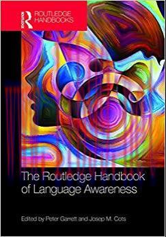 (PDF)The Routledge Handbook of Language Awareness (Routledge Handbooks in Linguistics)