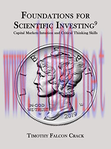 (PDF)Foundations for Scientific Investing: Capital Markets Intuition and Critical Thinking Skil...