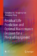 [PDF]Residual Life Prediction and Optimal Maintenance Decision for a Piece of Equipment