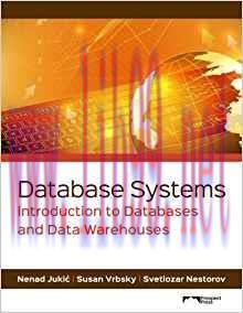[EPUB]Database Systems - Introduction to Databases and Data Warehouses
